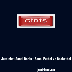 Justinbet Sanal Bahis - Sanal Futbol ve Basketbol